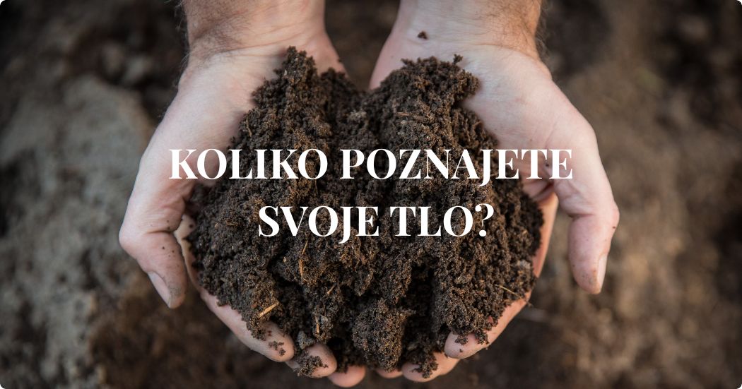 Koliko poznajete svoje tlo? Ispunite Curiosoil upitnik Koliko poznajete svoje tlo? Ispunite Curiosoil upitnik
